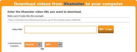 xhamster videos herunterladen|XHamster Downloader